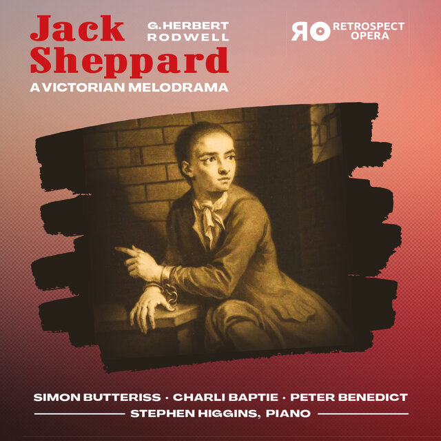 Jack Sheppard: A Victorian Melodrama