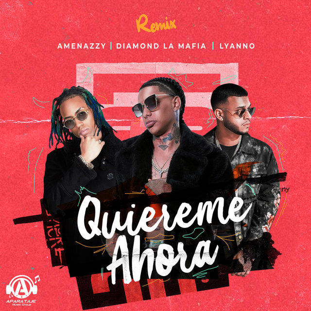 Quiéreme Ahora (Remix)