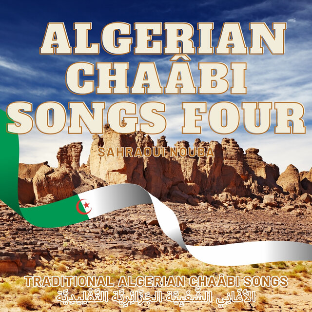 Algerian Chaâbi Songs four