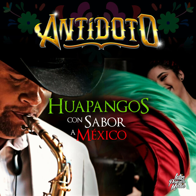 Huapangos Con Sabor A México