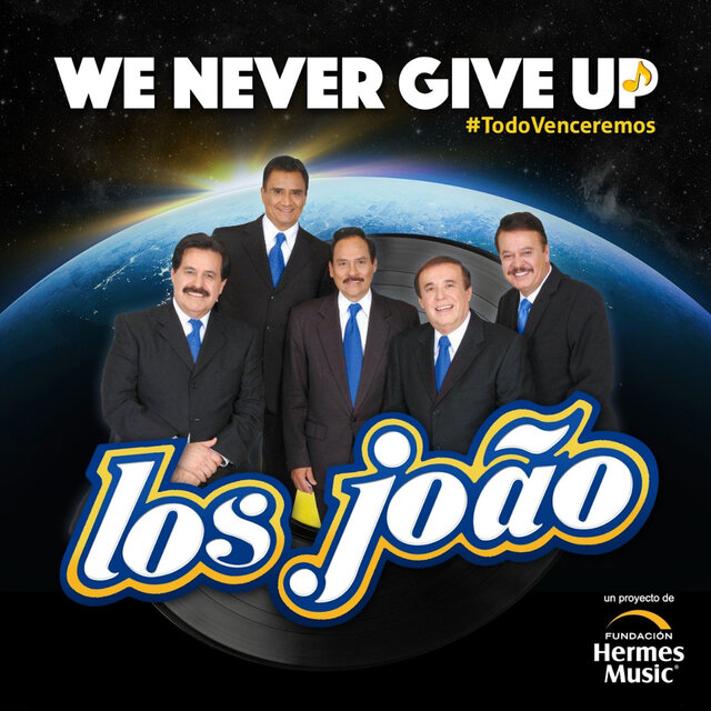 We Never Give Up (Todo Venceremos) (Version Samba Moderna)