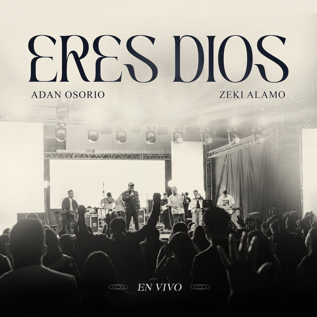 Eres Dios (En Vivo)