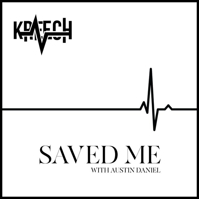 Saved Me (feat. Austin Daniel)