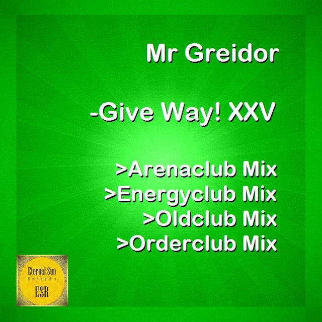 Give Way! XXV