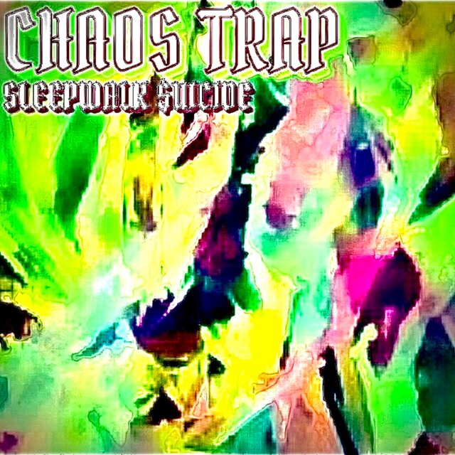 CHAOS TRAP