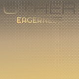 Other Eagerness