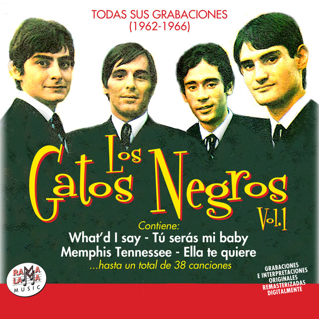 Los Gatos Negros. Todas Sus Grabaciones (1962-1966)
