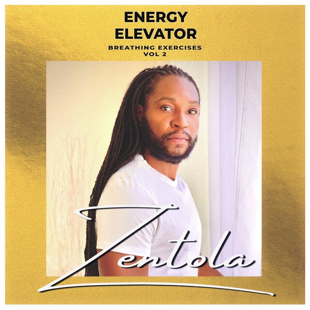 Energy Elevator (Breathing Exercises), Vol. 2