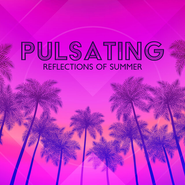 Pulsating Reflections Of Summer: Party Night Out Vibrations Of Love And Desire