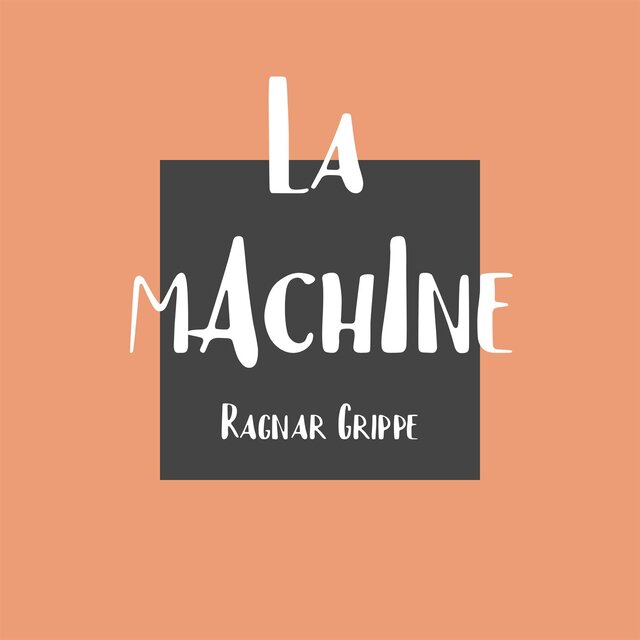 La mAchIne