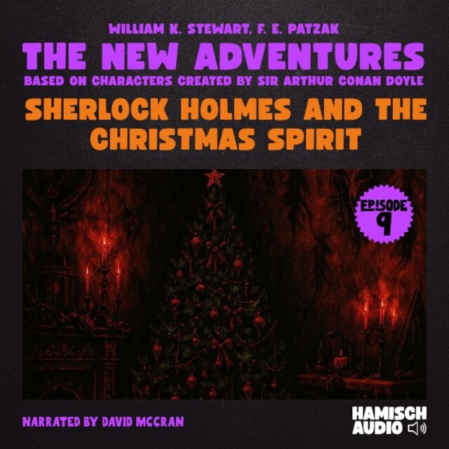 Sherlock Holmes and the Christmas Spirit (The New Adventures, Episode 9)
