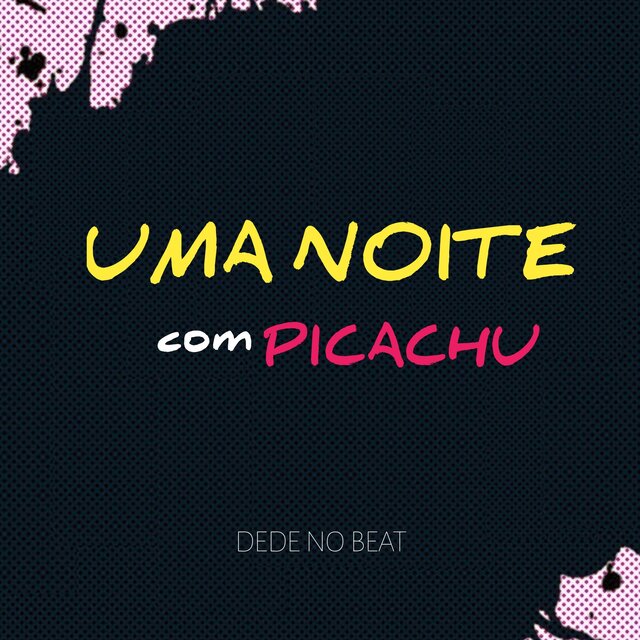 Uma noite com picachu