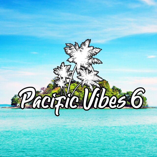 Pacific Vibes 6