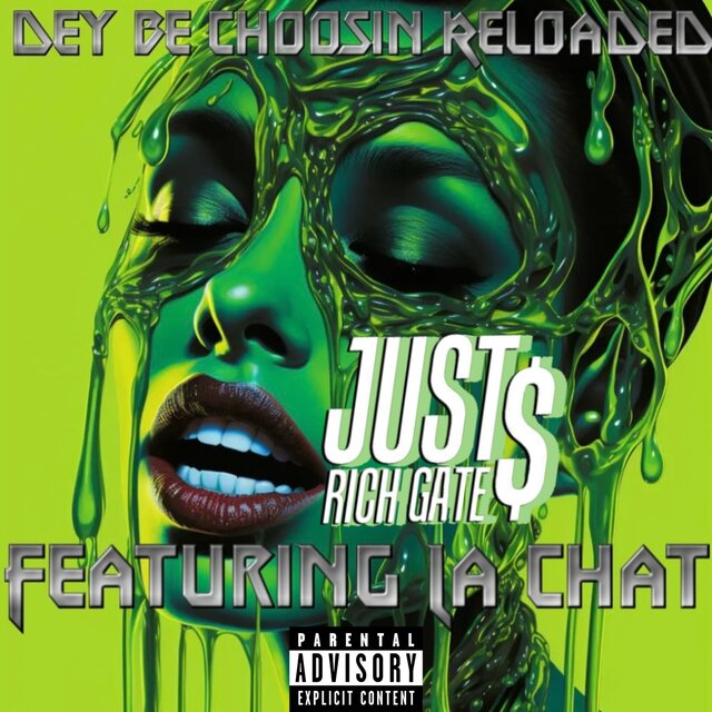 Dey Be Choosin (Reloaded)