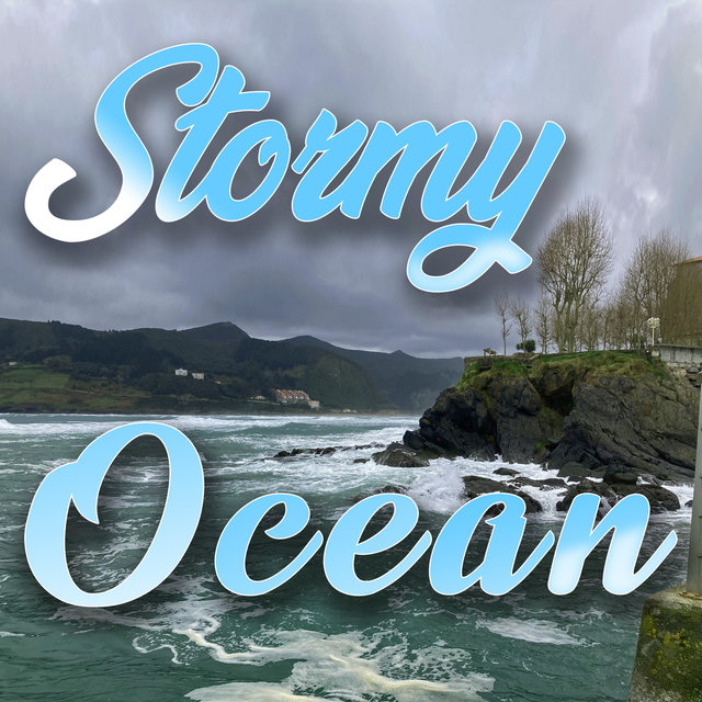 Stormy Ocean