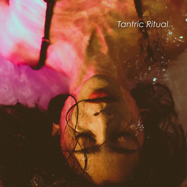 Romantic Tantric Ritual