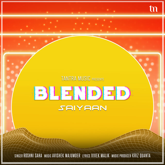 Saiyaan (Blended)