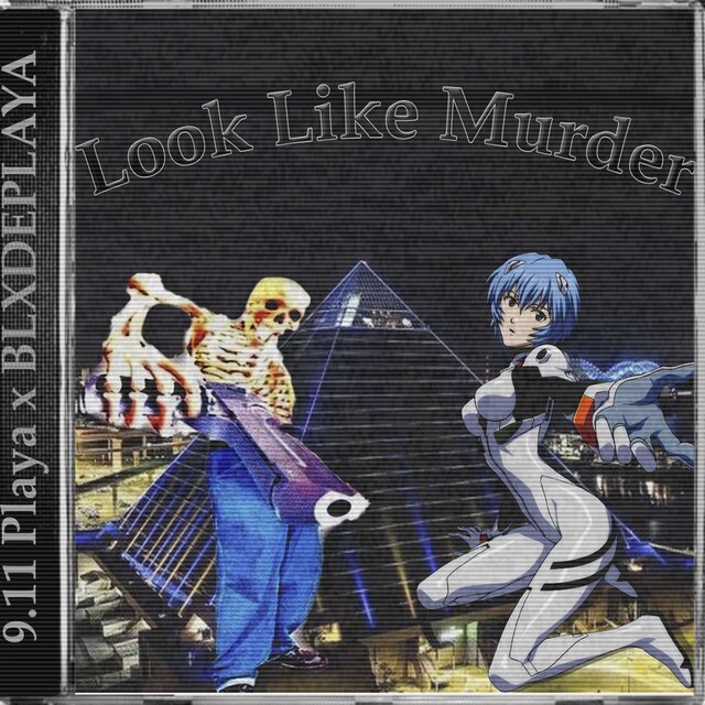 LOOK LIKE MURDER