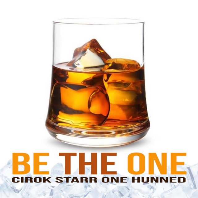 Be the One (feat. One Hunned)