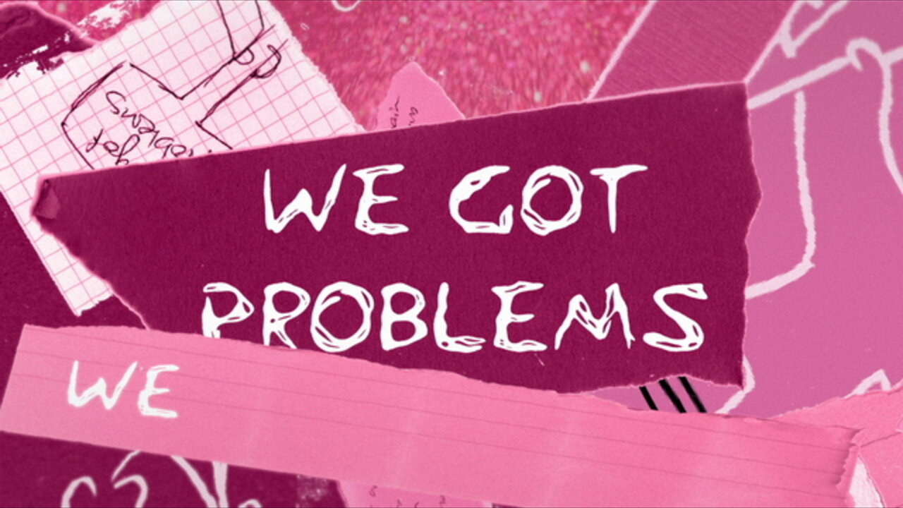 Problems (Lyric Video)