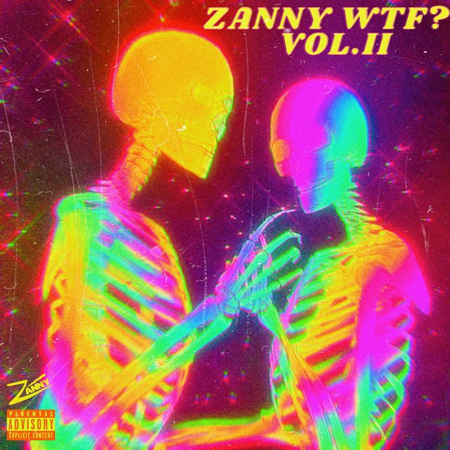 Zanny WTF?, Vol. 2