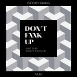 Don't Fxxk up