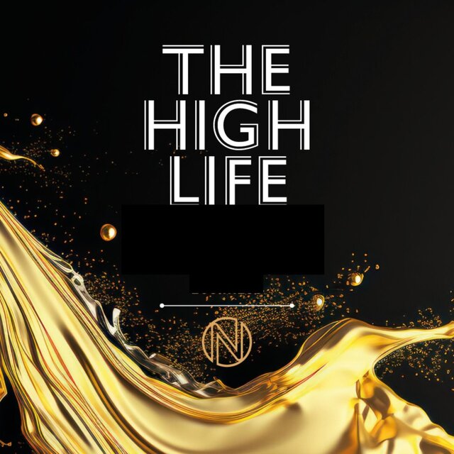 The High Life
