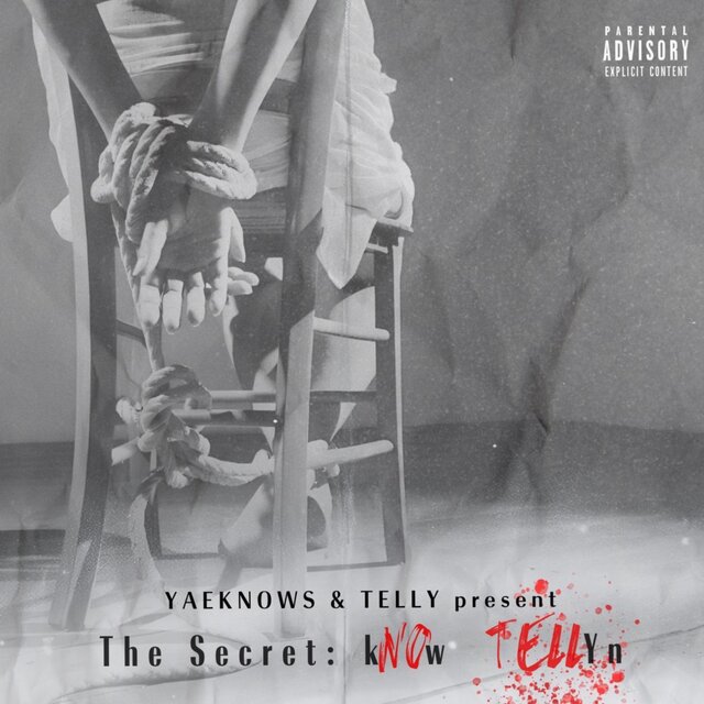 The Secret: kNOw TELLYn