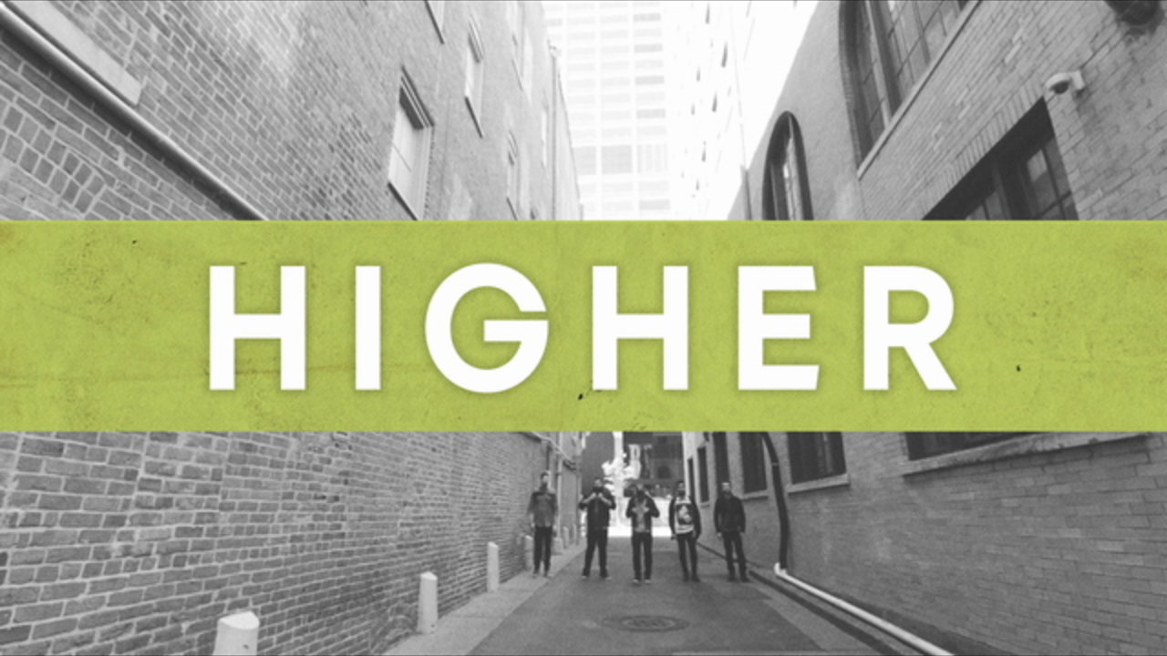 Higher (Lyric Video)