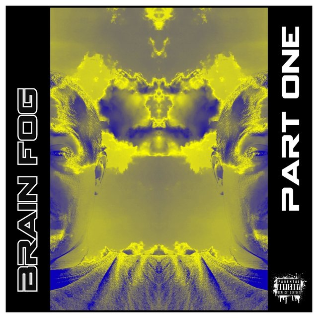Brain Fog EP Part One