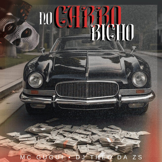NO CARRO BICHO (Remix)
