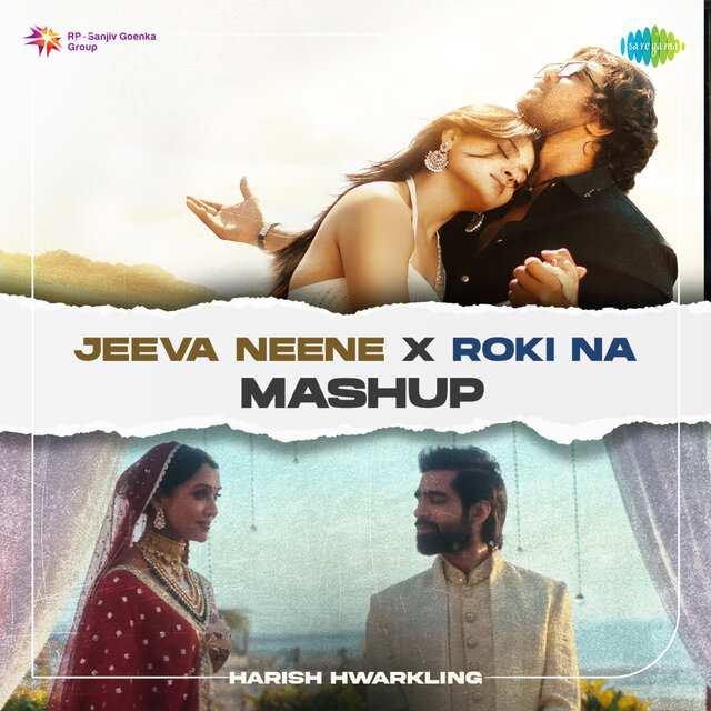 Jeeva Neene X Roki Na (Mashup)