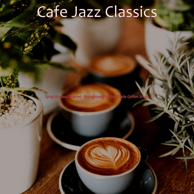 Sprightly Jazz Quartet - Background for Fair Trade Coffee Shops