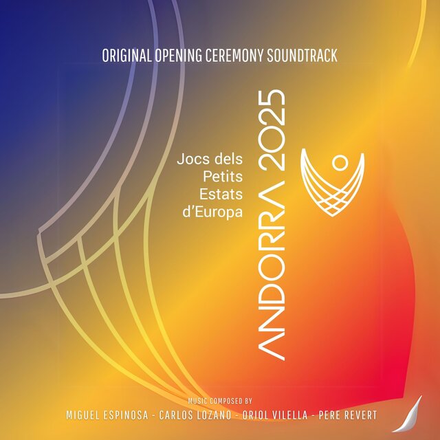 Jocs dels Petits Estats d'Europa - Andorra 2025 (Original Motion Picture Soundtrack)