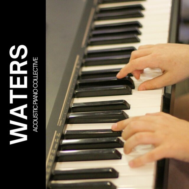 Waters: Piano and Nature Sounds