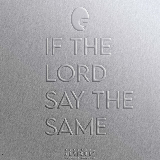If The Lord Say The Same