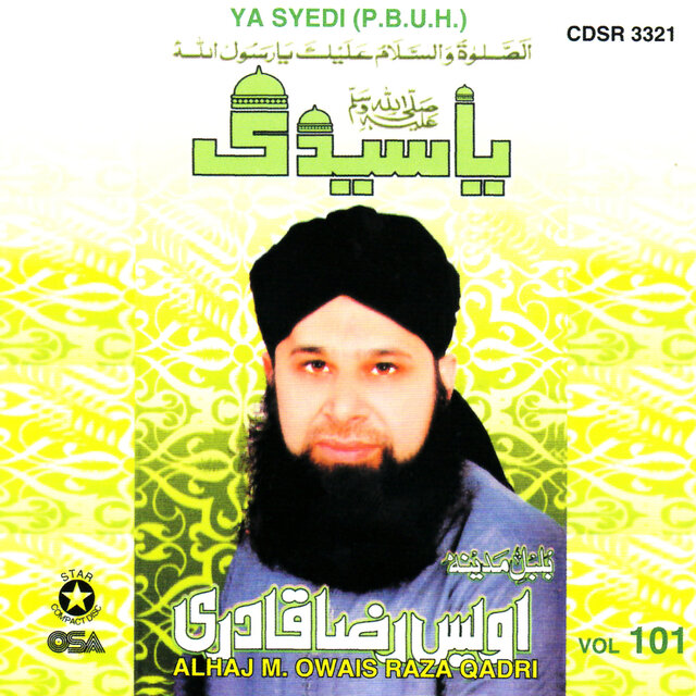 Ya Syedi (P.B.U.H.)