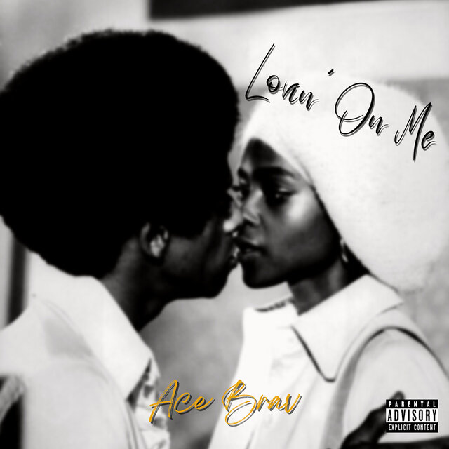 Lovin' on Me