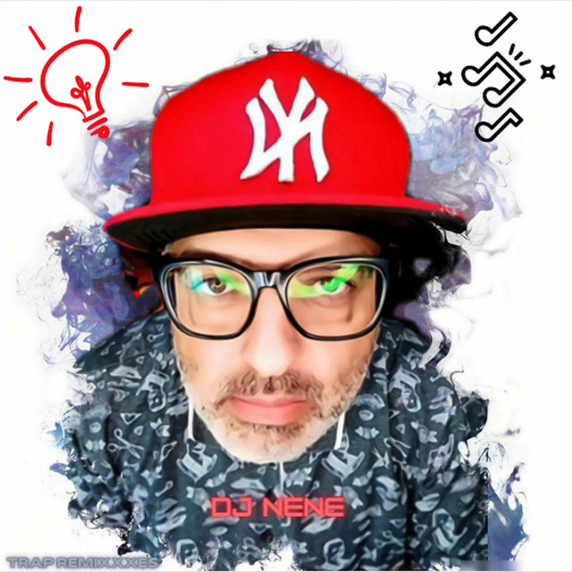 Dj Nene Trap Remixxes