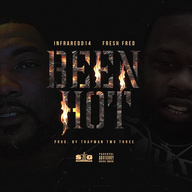 Been Hot (feat. Infraredd14)