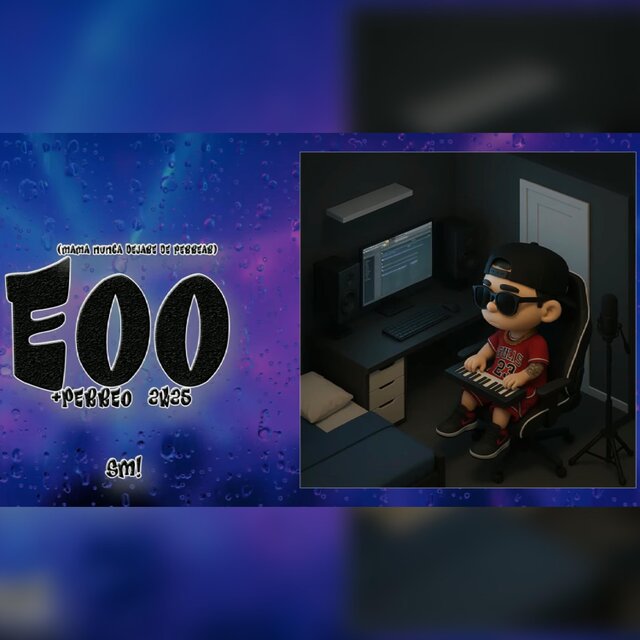 EoO (Mamá Nunca Dejare De Perrear) +Perreo2K25