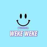 WEKE WEKE