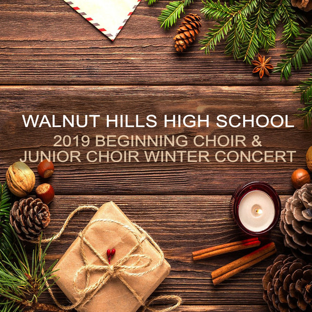Walnut Hills High School 2019 Beginning Choir & Junior Choir Winter Concert