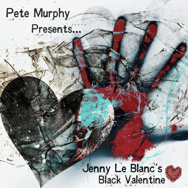 Jenny Le Blanc's Black Valentine