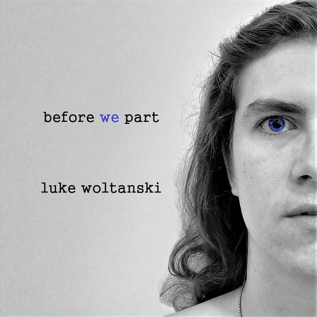 Cover art for album Before We Part by Luke Woltanski