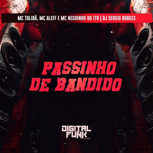 Passinho de Bandido