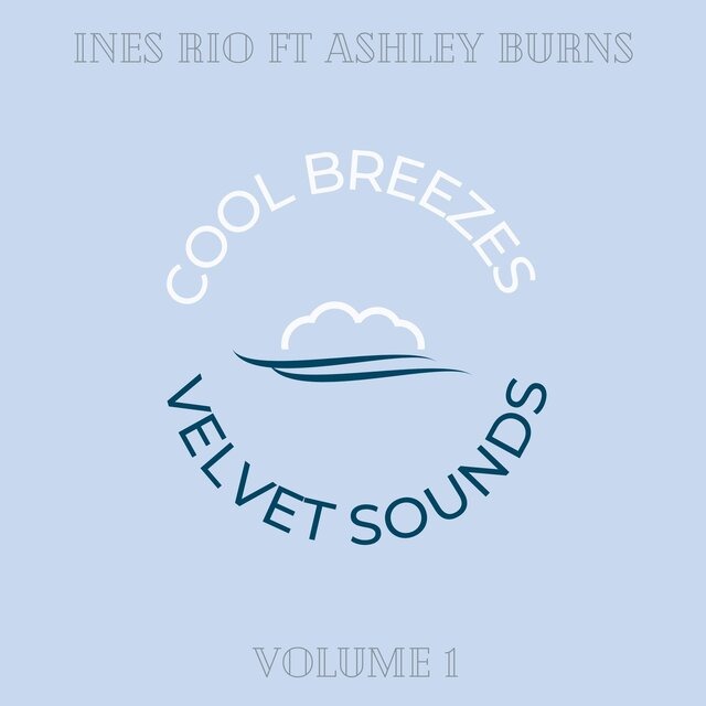Cool Breezes Velvet Sounds: Volume One
