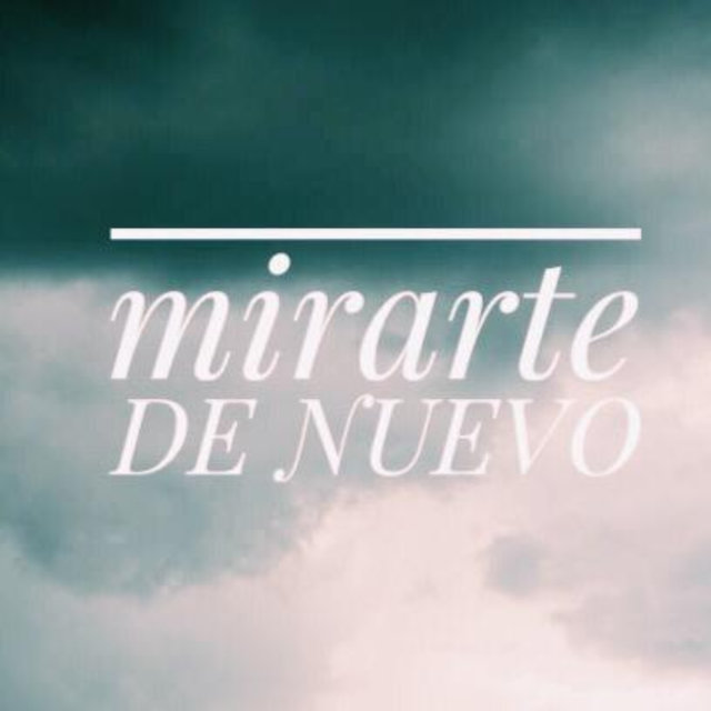 Mirarte de Nuevo