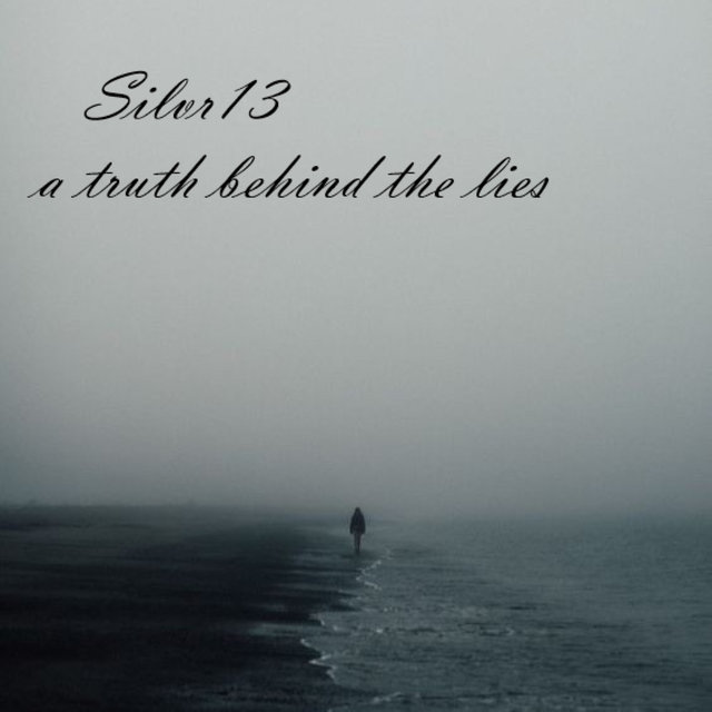 A Truth Behind the Lies