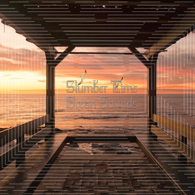 Slumber Time Ocean Sounds